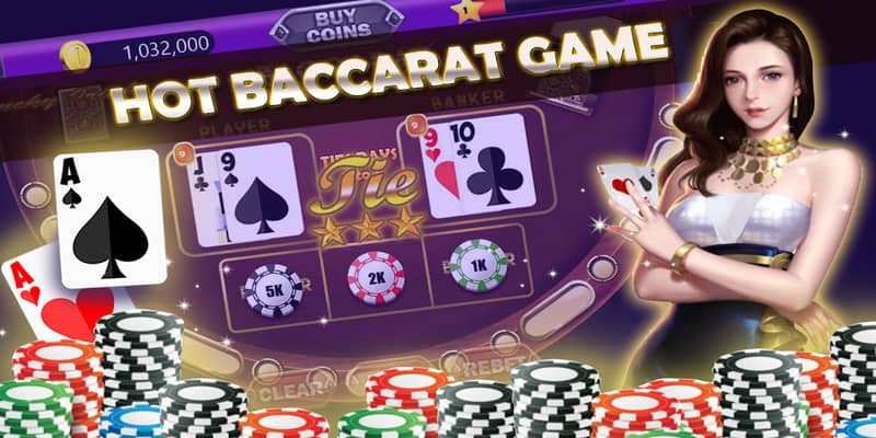 Cách chơi baccarat với những chiến thuật hay